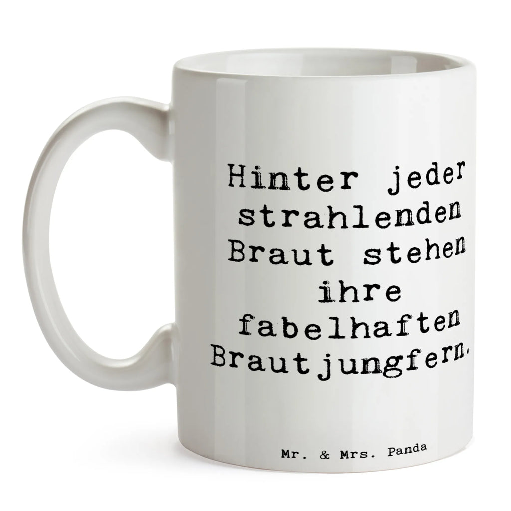 Mug Saying Hinter jeder strahlenden Braut stehen ihre fabelhaften Brautjungfern. Tasse, Keramiktasse, Porzellantasse, Kaffeetasse, Geschenktasse, Tasse mit Zitaten, Tasse mit Motiven, Bürotasse, Teetasse, Hochzeit, Hochzeitsgeschenk, Ehe, Hochzeitsfeier, Trauung, Trauungsgeschenk, Hochzeitskarte, Verlobungsfeier, Verlobungsgeschenk, Hochzeitsgeschenkideen, Hochzeitsgeschenke für Brautpaar