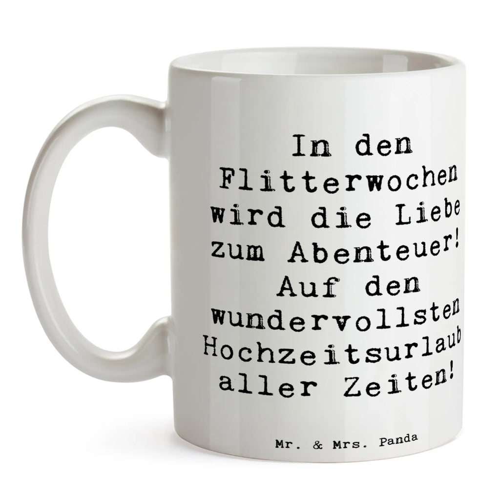 Tasse Spruch Flitterwochen Abenteuer Bürotasse, Tasse, Geschenktasse, Tasse mit Zitaten, Keramiktasse, Porzellantasse, Tasse mit Motiven, Teetasse, Kaffeetasse, Hochzeit, Hochzeitsgeschenk, Ehe, Hochzeitsfeier, Trauung, Trauungsgeschenk, Hochzeitskarte, Verlobungsfeier, Verlobungsgeschenk, Hochzeitsgeschenkideen, Hochzeitsgeschenke für Brautpaar