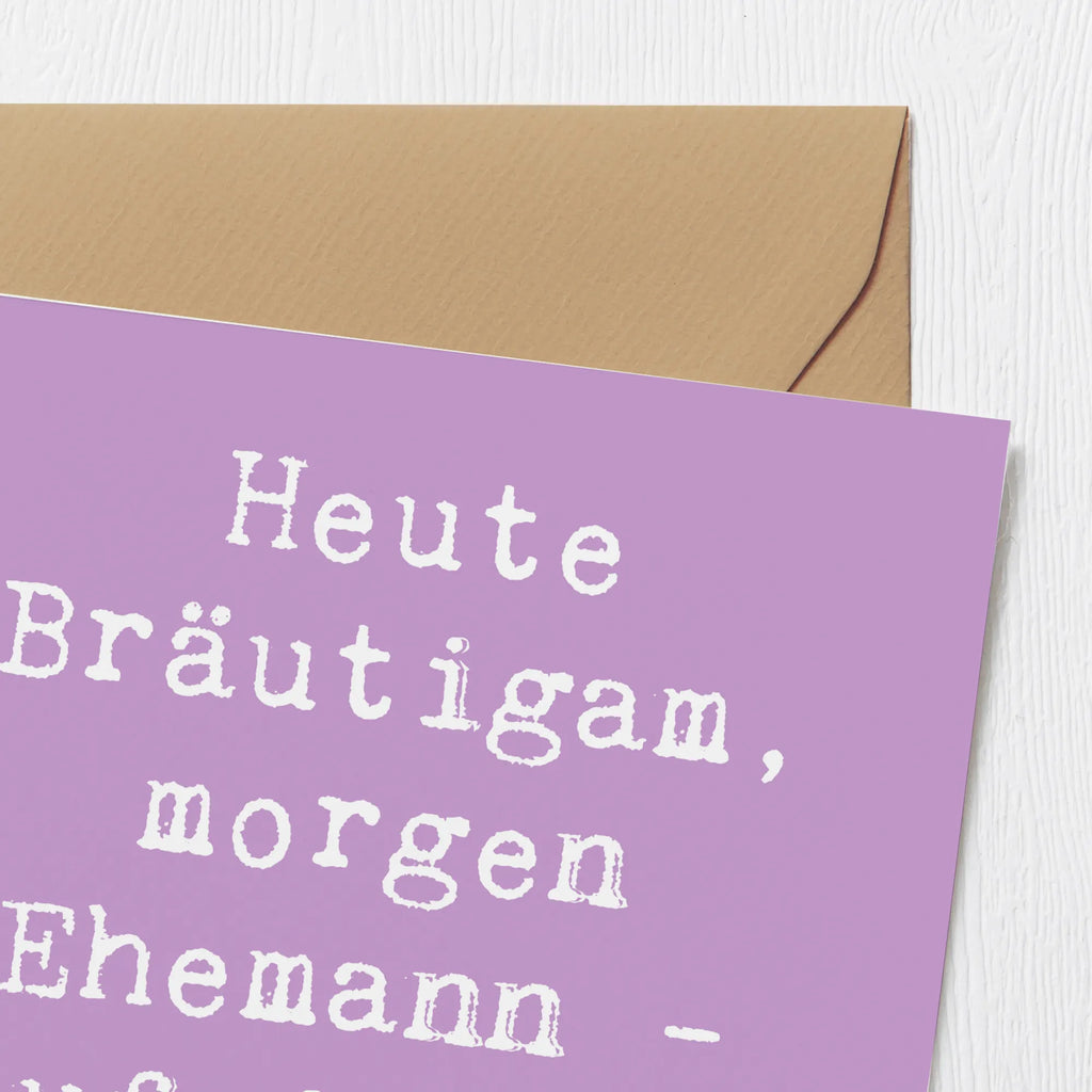 Deluxe Karte Spruch Bräutigam Heute Grußkarte, Glückwunschkarte, Karte, Hochzeitskarte, Hochwertige Klappkarte, Geburtstagskarte, Einladungskarte, Klappkarte, Hochwertige Grußkarte, Hochzeit, Hochzeitsgeschenk, Ehe, Hochzeitsfeier, Trauung, Trauungsgeschenk, Verlobungsfeier, Verlobungsgeschenk, Hochzeitsgeschenkideen, Hochzeitsgeschenke für Brautpaar