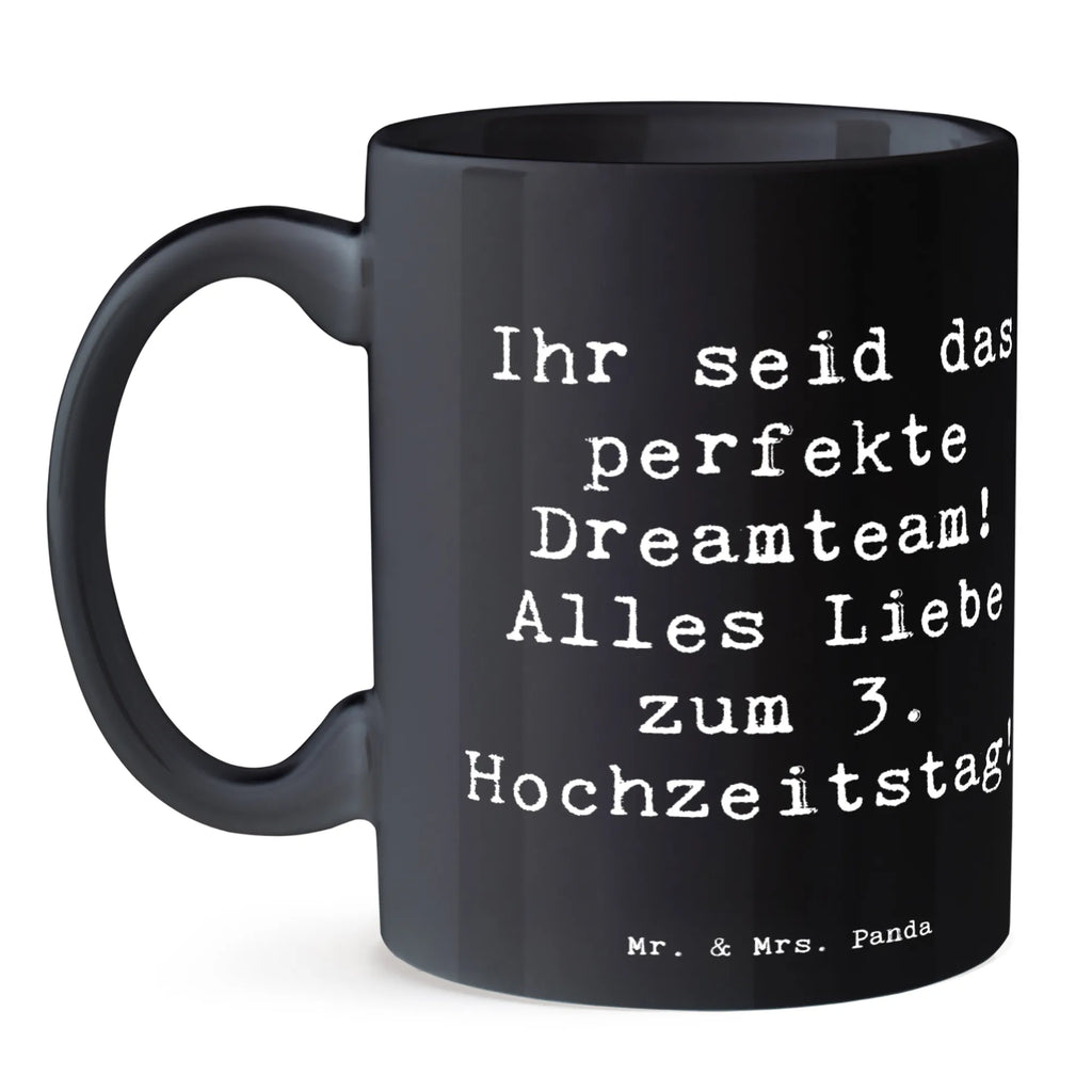 Tasse Spruch 3. Hochzeitstag Lederhochzeit Dreamteam Tasse mit Motiven, Bürotasse, Tasse mit Zitaten, Keramiktasse, Geschenktasse, Teetasse, Porzellantasse, Tasse, Kaffeetasse, Hochzeit, Hochzeitsgeschenk, Ehe, Hochzeitsfeier, Trauung, Trauungsgeschenk, Hochzeitskarte, Verlobungsfeier, Verlobungsgeschenk, Hochzeitsgeschenkideen, Hochzeitsgeschenke für Brautpaar