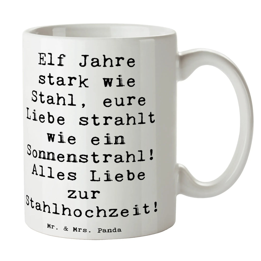 Mug Saying Elf Jahre stark wie Stahl, eure Liebe strahlt wie ein Sonnenstrahl! Alles Liebe zur Stahlhochzeit! Porzellantasse, Tasse mit Motiven, Teetasse, Kaffeetasse, Tasse mit Zitaten, Bürotasse, Geschenktasse, Tasse, Keramiktasse, Hochzeit, Hochzeitsgeschenk, Ehe, Hochzeitsfeier, Trauung, Trauungsgeschenk, Hochzeitskarte, Verlobungsfeier, Verlobungsgeschenk, Hochzeitsgeschenkideen, Hochzeitsgeschenke für Brautpaar