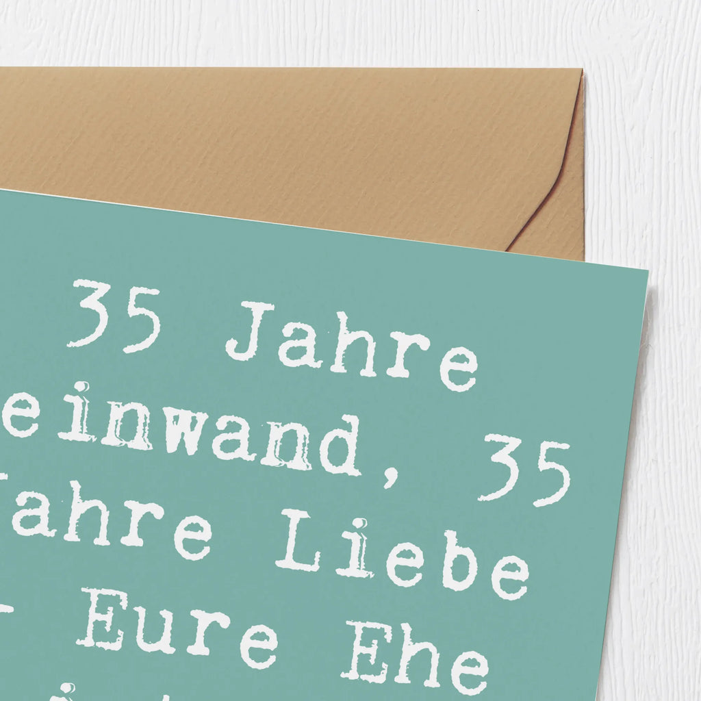 Deluxe Karte Spruch 35. Hochzeitstag Leinwandhochzeit Grußkarte, Hochwertige Klappkarte, Geburtstagskarte, Klappkarte, Einladungskarte, Karte, Hochzeitskarte, Glückwunschkarte, Hochwertige Grußkarte, Hochzeit, Hochzeitsgeschenk, Ehe, Hochzeitsfeier, Trauung, Trauungsgeschenk, Verlobungsfeier, Verlobungsgeschenk, Hochzeitsgeschenkideen, Hochzeitsgeschenke für Brautpaar