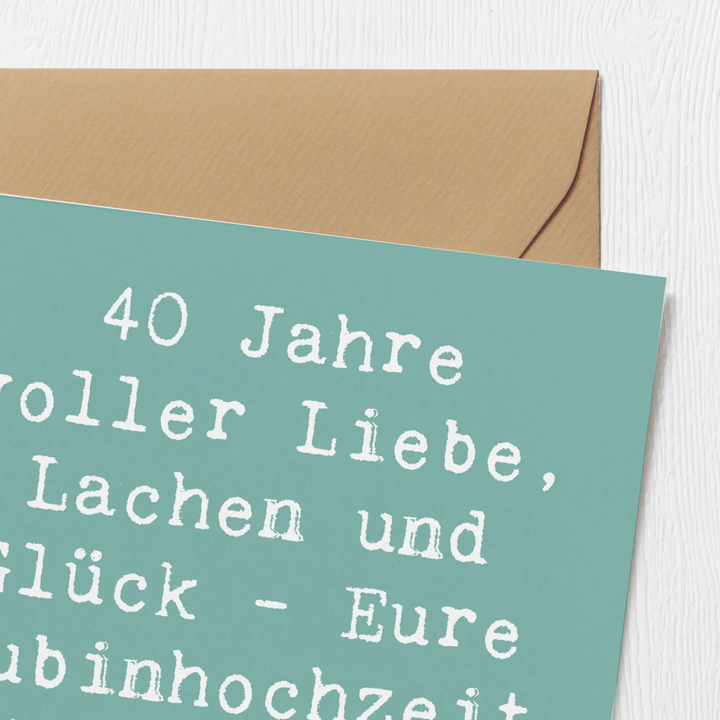 Deluxe Karte Spruch 40. Hochzeitstag Rubinhochzeit Hochzeitskarte, Karte, Geburtstagskarte, Hochwertige Klappkarte, Hochwertige Grußkarte, Grußkarte, Einladungskarte, Glückwunschkarte, Klappkarte, Hochzeit, Hochzeitsgeschenk, Ehe, Hochzeitsfeier, Trauung, Trauungsgeschenk, Verlobungsfeier, Verlobungsgeschenk, Hochzeitsgeschenkideen, Hochzeitsgeschenke für Brautpaar