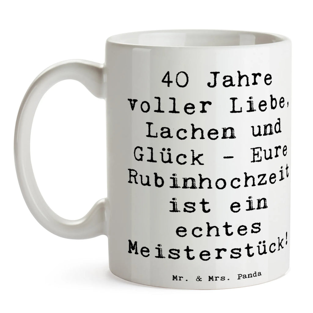 Mug Saying 40 Jahre voller Liebe, Lachen und Glück - Eure Rubinhochzeit ist ein echtes Meisterstück! Porzellantasse, Geschenktasse, Bürotasse, Tasse mit Motiven, Keramiktasse, Tasse, Kaffeetasse, Tasse mit Zitaten, Teetasse, Hochzeit, Hochzeitsgeschenk, Ehe, Hochzeitsfeier, Trauung, Trauungsgeschenk, Hochzeitskarte, Verlobungsfeier, Verlobungsgeschenk, Hochzeitsgeschenkideen, Hochzeitsgeschenke für Brautpaar