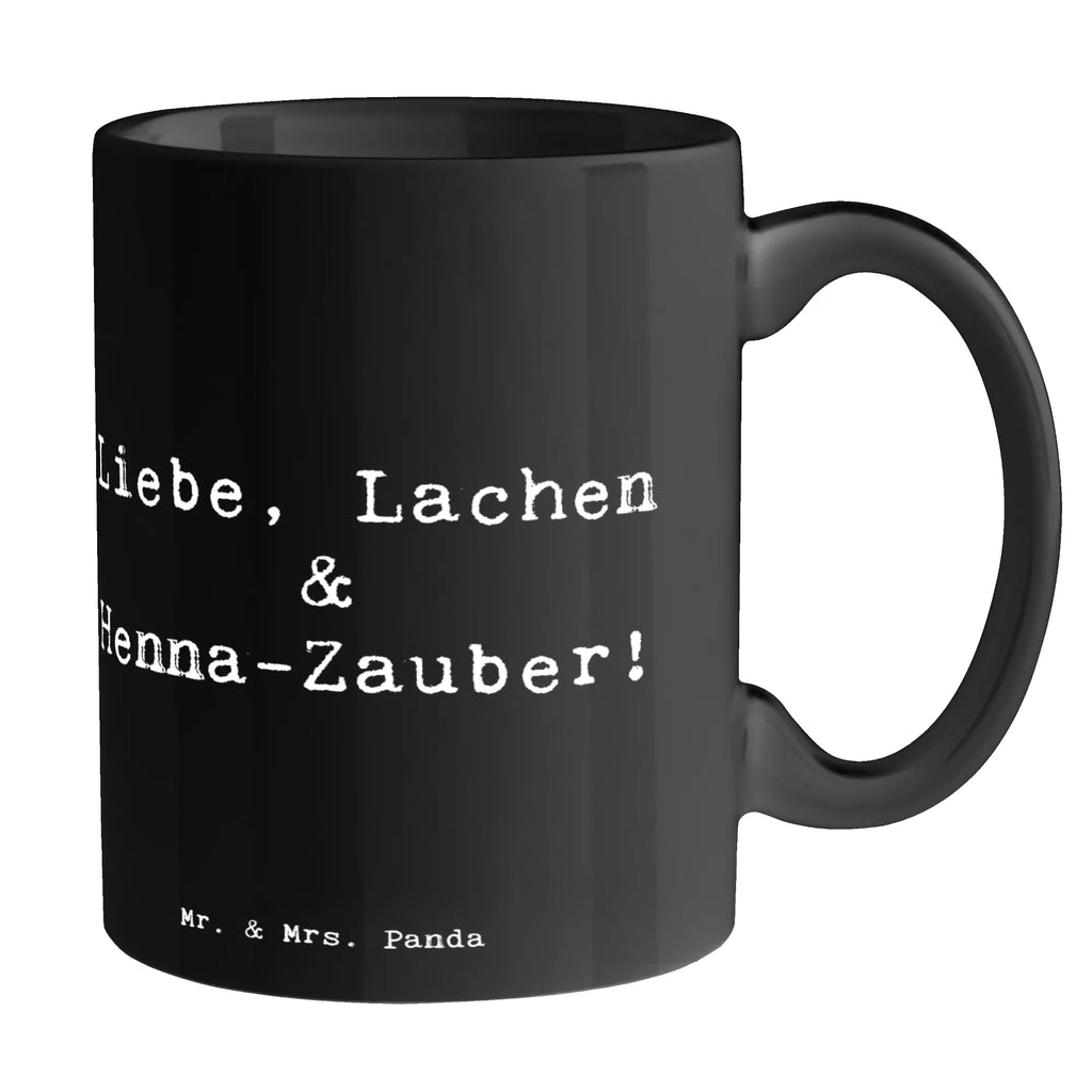 Tasse Spruch Henna-Abend Magie Tasse, Kaffeetasse, Teetasse, Tasse mit Motiven, Tasse mit Zitaten, Bürotasse, Keramiktasse, Geschenktasse, Porzellantasse, Hochzeit, Hochzeitsgeschenk, Ehe, Hochzeitsfeier, Trauung, Trauungsgeschenk, Hochzeitskarte, Verlobungsfeier, Verlobungsgeschenk, Hochzeitsgeschenkideen, Hochzeitsgeschenke für Brautpaar