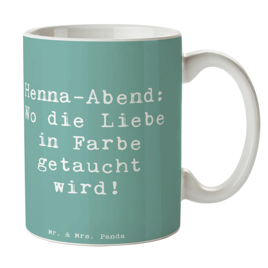 Tasse Spruch Henna-Abend Farbenliebe Keramiktasse, Geschenktasse, Porzellantasse, Kaffeetasse, Tasse mit Zitaten, Bürotasse, Tasse, Teetasse, Tasse mit Motiven, Hochzeit, Hochzeitsgeschenk, Ehe, Hochzeitsfeier, Trauung, Trauungsgeschenk, Hochzeitskarte, Verlobungsfeier, Verlobungsgeschenk, Hochzeitsgeschenkideen, Hochzeitsgeschenke für Brautpaar