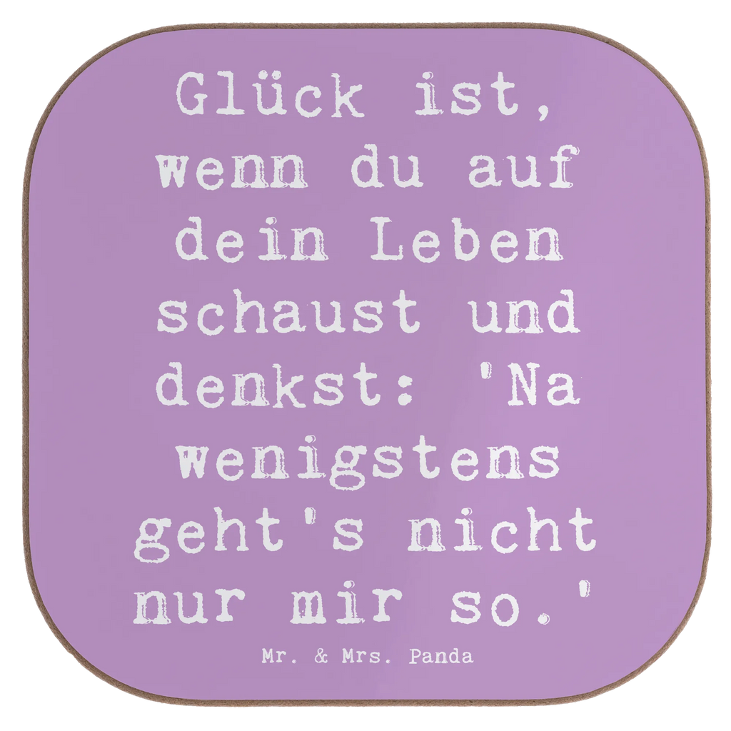 Square coaster Saying Glück ist, wenn du auf dein Leben schaust und denkst: 'Na wenigstens geht's nicht nur mir so.' Korkuntersetzer, Glasuntersetzer, Untersetzer Gläser, Holzuntersetzer, Untersetzer für Gläser, Getränkeuntersetzer, Tassen Untersetzer, Untersetzer aus Holz, Bierdeckel, Untersetzer Holz, Untersetzer, Untersetzer Design