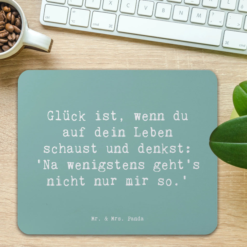 Mouse mat Saying Glück ist, wenn du auf dein Leben schaust und denkst: 'Na wenigstens geht's nicht nur mir so.' PC Zubehör, Mauspad Büro, Designer Mauspad, Büroausstattung, Mausunterlage, Arbeitszimmer, Mousepad, Computer zubehör, Mauspad, Einzigartiges Mauspad