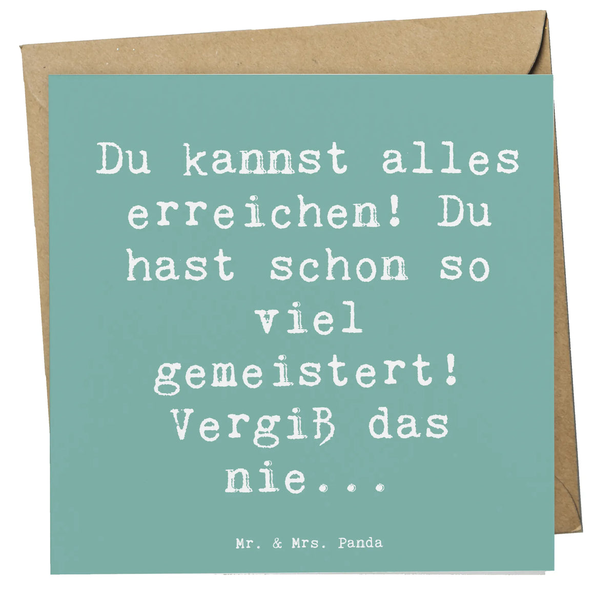 Karta Deluxe Powiedzenie Du kannst alles erreichen! Du hast schon so viel gemeistert! Vergiß das nie...