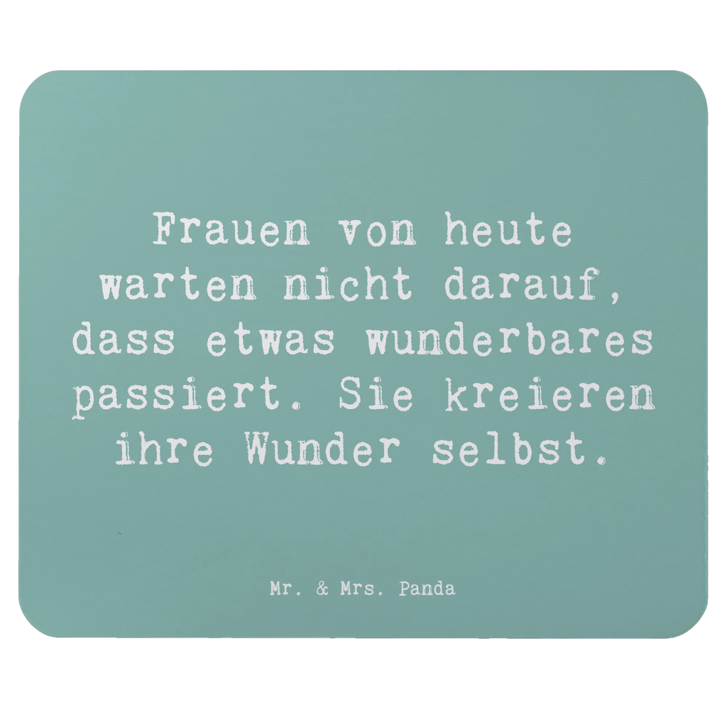 Mouse mat Saying Frauen von heute warten nicht darauf, dass etwas wunderbares passiert. Sie kreieren ihre Wunder selbst. Mausunterlage, Büroausstattung, Mousepad, Designer Mauspad, Einzigartiges Mauspad, Mauspad Büro, Mauspad, PC Zubehör, Computer zubehör, Arbeitszimmer
