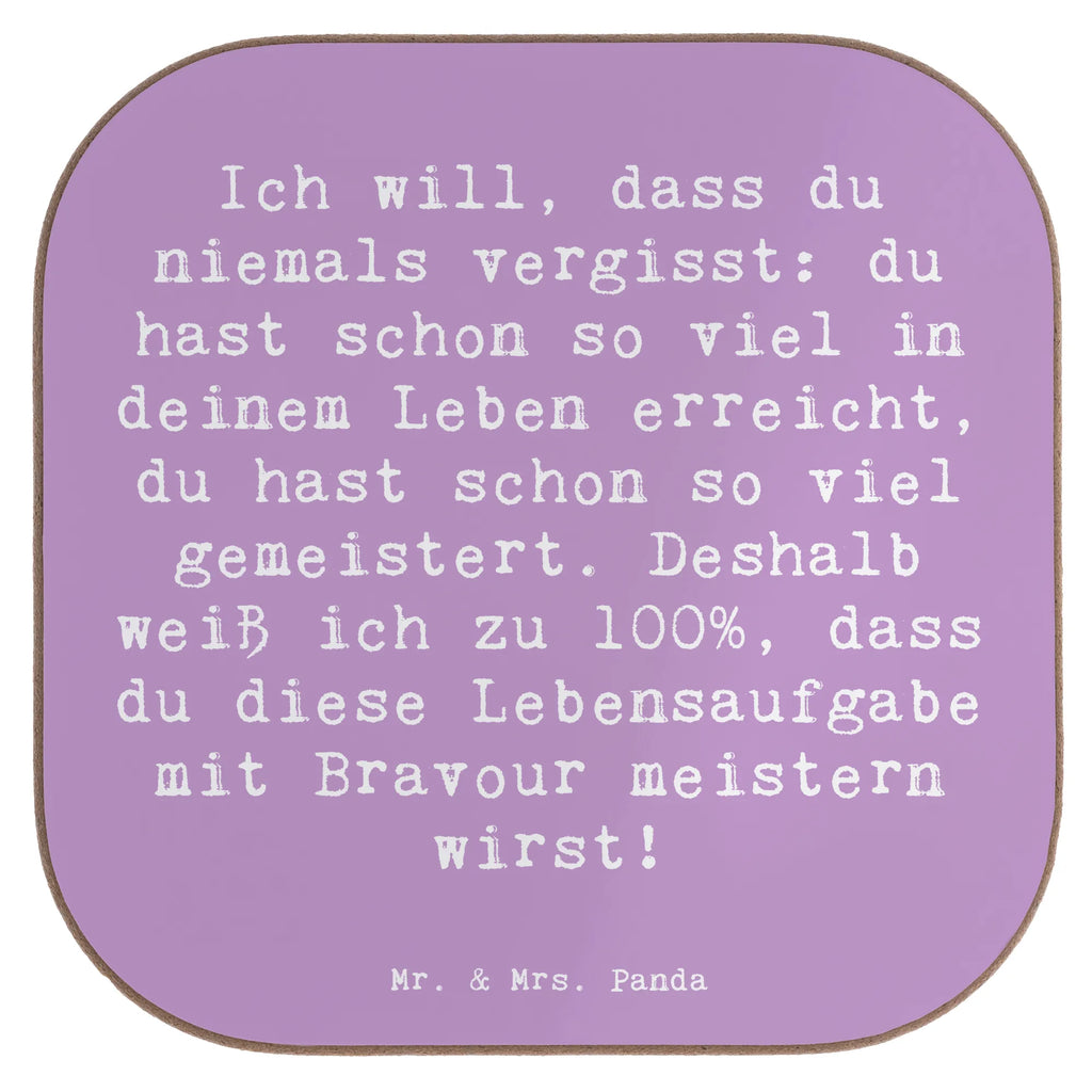 Square coaster Saying Ich will, dass du niemals vergisst: du hast schon so viel in deinem Leben erreicht, du hast schon so viel gemeistert. Deshalb weiß ich zu 100%, dass du diese Lebensaufgabe mit Bravour meistern wirst! Untersetzer, Getränkeuntersetzer, Untersetzer Gläser, Untersetzer Design, Untersetzer Holz, Holzuntersetzer, Glasuntersetzer, Korkuntersetzer, Untersetzer für Gläser, Bierdeckel, Tassen Untersetzer, Untersetzer aus Holz