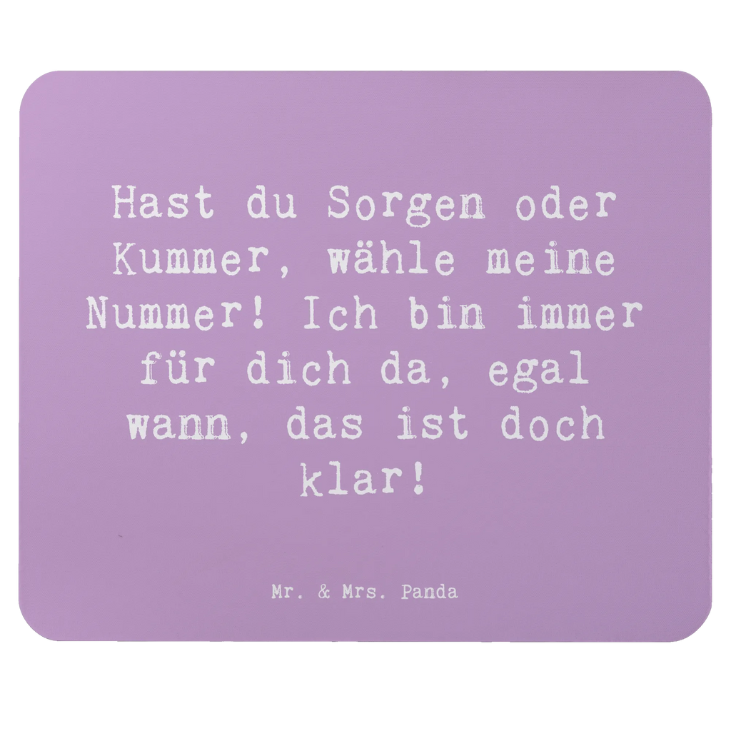 Mouse mat Saying Hast du Sorgen oder Kummer, wähle meine Nummer! Ich bin immer für dich da, egal wann, das ist doch klar! Designer Mauspad, Mauspad, PC Zubehör, Mauspad Büro, Arbeitszimmer, Mausunterlage, Mousepad, Einzigartiges Mauspad, Computer zubehör, Büroausstattung, sprüche, zitate, spruch kollektion, inspiration, motivation, lebensweisheiten, geschenkideen, wanddeko, wohnaccessoires, sprüche sammlung, schöne sprüche, glück, liebe, freude, lächeln, alltag verschönern, nachhaltige geschenke, dekoration, kreativ, einzigartig, shopify, mr and mrs panda
