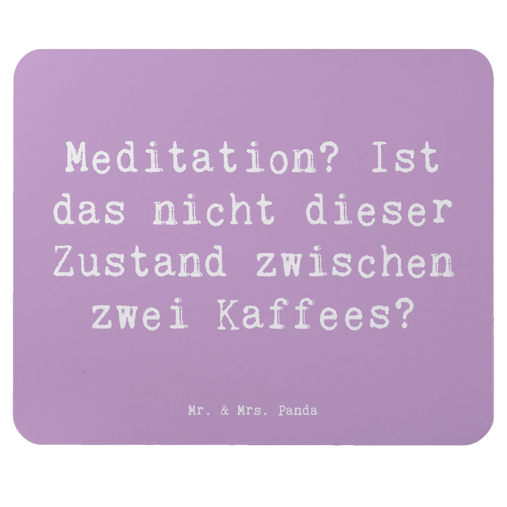 Mouse mat Saying Meditation? Ist das nicht dieser Zustand zwischen zwei Kaffees? Einzigartiges Mauspad, Büroausstattung, Designer Mauspad, Mauspad Büro, Mausunterlage, Computer zubehör, Arbeitszimmer, PC Zubehör, Mauspad, Mousepad