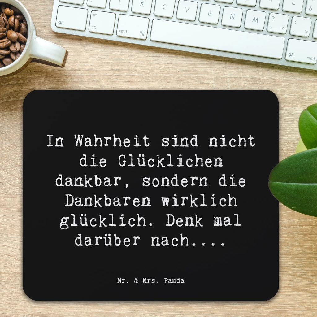 Mouse mat Saying In Wahrheit sind nicht die Glücklichen dankbar, sondern die Dankbaren wirklich glücklich. Denk mal darüber nach.... Designer Mauspad, Mausunterlage, Mousepad, Mauspad Büro, Mauspad, Computer zubehör, Büroausstattung, Einzigartiges Mauspad, Arbeitszimmer, PC Zubehör