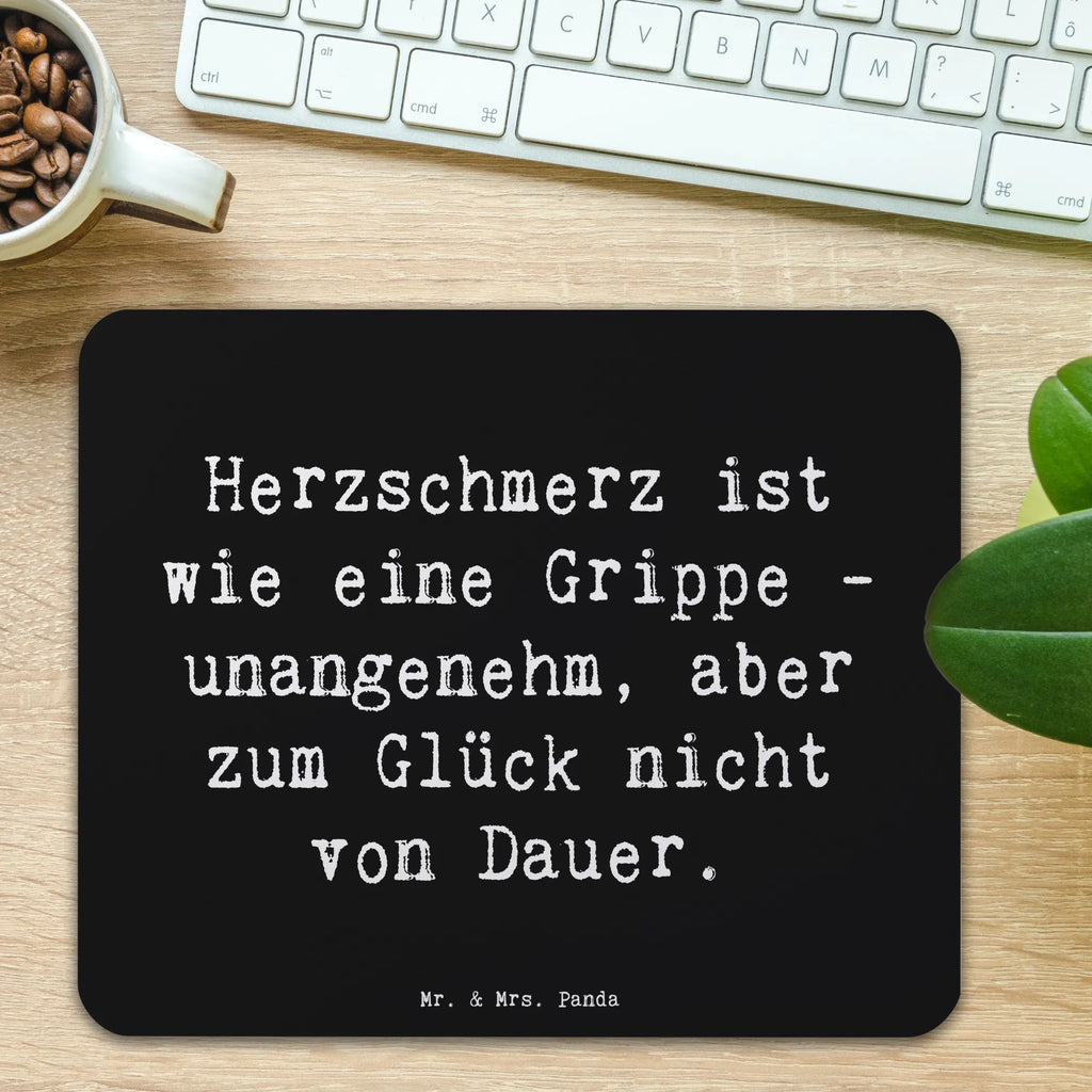Mouse mat Saying Herzschmerz ist wie eine Grippe - unangenehm, aber zum Glück nicht von Dauer. Arbeitszimmer, Büroausstattung, PC Zubehör, Computer zubehör, Mausunterlage, Mousepad, Mauspad Büro, Einzigartiges Mauspad, Mauspad, Designer Mauspad
