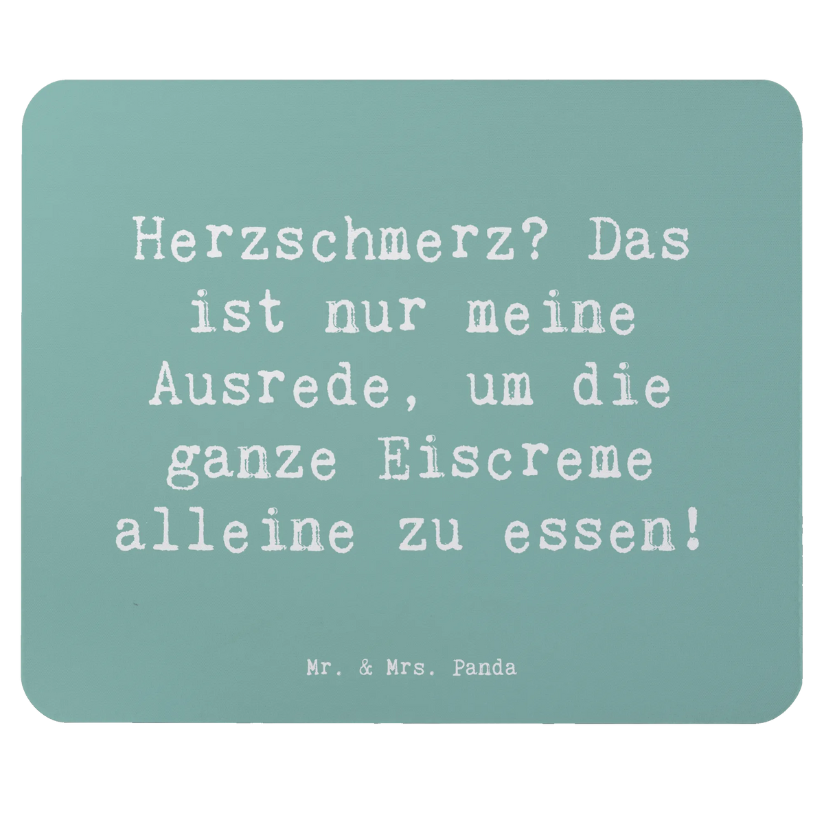 Mauspad Spruch Herzschmerz Eiscreme notebook mauspad, mauspad laptop, Mousepad, mousematte, computer mousepad, Mouse Pad, laptop mauspad, laptop mousepad, gummi mauspad, pc mausunterlage, mausteppich, mauspad pc, pc mauspad, computer mauspad, pc mousepad, computermatte, Mauspad, freude, geschenkideen, sprüche, Lächeln, lebensweisheiten, motivation, alltag verschönern, inspiration, mr and mrs panda, nachhaltige geschenke, spruch kollektion, shopify, Kreativ, schöne sprüche, sprüche sammlung, zitate, glück, wohnaccessoires, Dekoration, liebe, wanddeko, Einzigartig