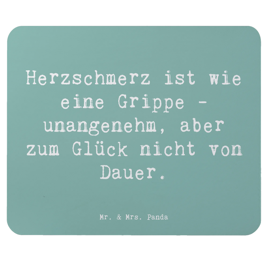 Mouse mat Saying Herzschmerz ist wie eine Grippe - unangenehm, aber zum Glück nicht von Dauer. Arbeitszimmer, Büroausstattung, PC Zubehör, Computer zubehör, Mausunterlage, Mousepad, Mauspad Büro, Einzigartiges Mauspad, Mauspad, Designer Mauspad