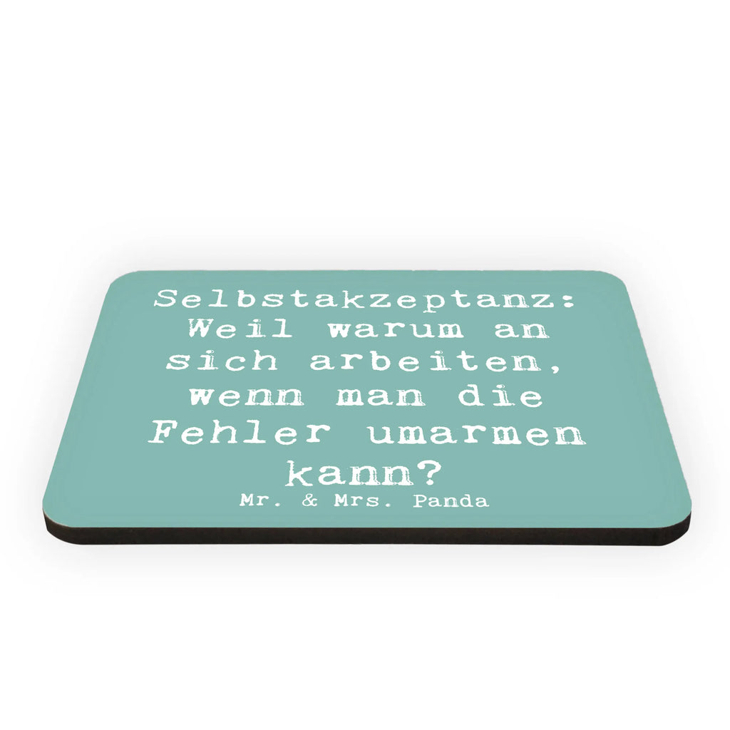 Magnet Saying Selbstakzeptanz: Weil warum an sich arbeiten, wenn man die Fehler umarmen kann? Motivmagnete, Souvenir Magnet, Kühlschrank Dekoration, Dekomagnet, Notiz Magnet, Pinnwandmagnet, Kühlschrankmagnet, Whiteboard Magnet