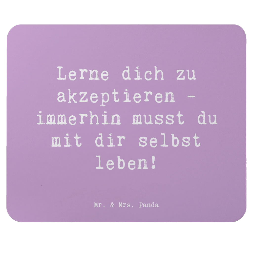 Mouse mat Saying Lerne dich zu akzeptieren - immerhin musst du mit dir selbst leben! Mauspad Büro, Designer Mauspad, Mauspad, Computer zubehör, Einzigartiges Mauspad, Mausunterlage, Büroausstattung, PC Zubehör, Arbeitszimmer, Mousepad