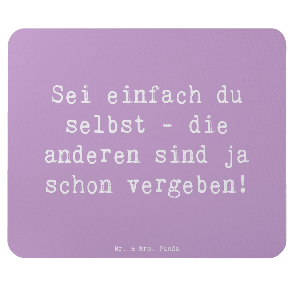 Mouse mat Saying Sei einfach du selbst - die anderen sind ja schon vergeben! Mauspad Büro, Einzigartiges Mauspad, Mousepad, PC Zubehör, Büroausstattung, Mausunterlage, Arbeitszimmer, Computer zubehör, Designer Mauspad, Mauspad