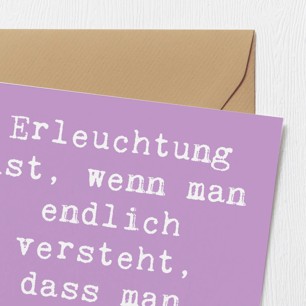 Deluxe Karte Spruch Erleuchtung Weisheit Karte, Hochzeitskarte, Hochwertige Grußkarte, Klappkarte, Einladungskarte, Glückwunschkarte, Grußkarte, Hochwertige Klappkarte, Geburtstagskarte