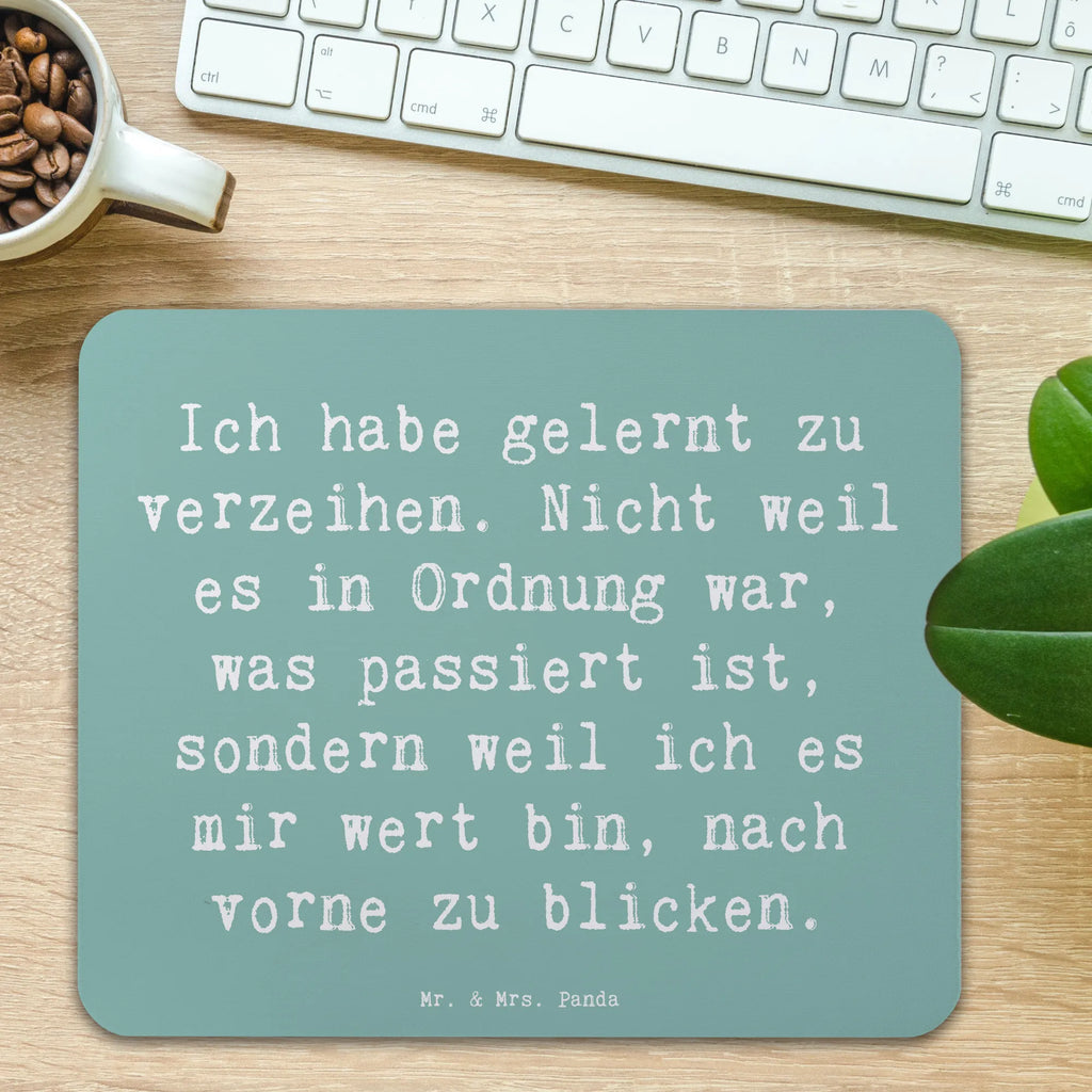 Mouse mat Saying Ich habe gelernt zu verzeihen. Nicht weil es in Ordnung war, was passiert ist, sondern weil ich es mir wert bin, nach vorne zu blicken. Mousepad, Arbeitszimmer, Mauspad Büro, Mausunterlage, Mauspad, Büroausstattung, Designer Mauspad, PC Zubehör, Computer zubehör, Einzigartiges Mauspad