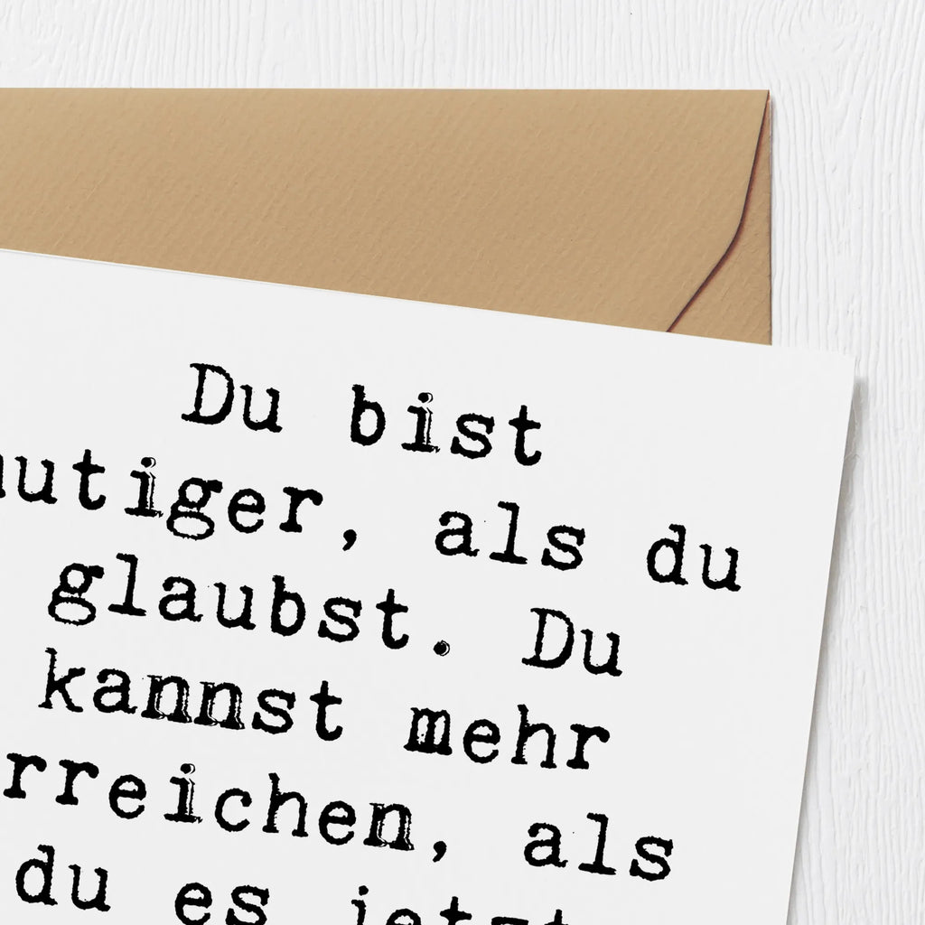 Deluxe Karte Spruch Mut und Tapferkeit Hochwertige Grußkarte, Grußkarte, Einladungskarte, Hochwertige Klappkarte, Glückwunschkarte, Geburtstagskarte, Klappkarte, Karte, Hochzeitskarte