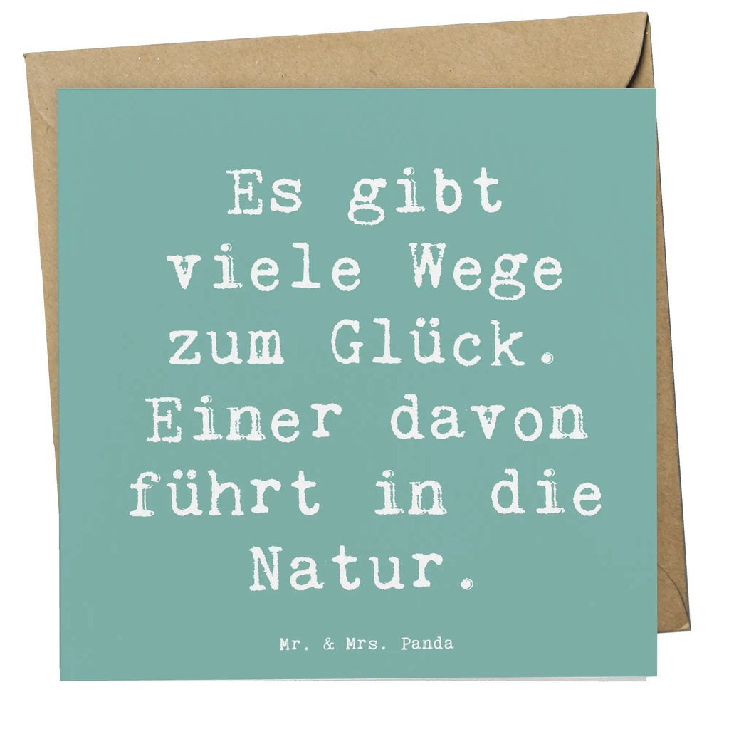 Deluxe Card Saying Es gibt viele Wege zum Glück. Einer davon führt in die Natur. Karte, Hochwertige Klappkarte, Geburtstagskarte, Grußkarte, Hochwertige Grußkarte, Einladungskarte, Glückwunschkarte, Hochzeitskarte, Klappkarte