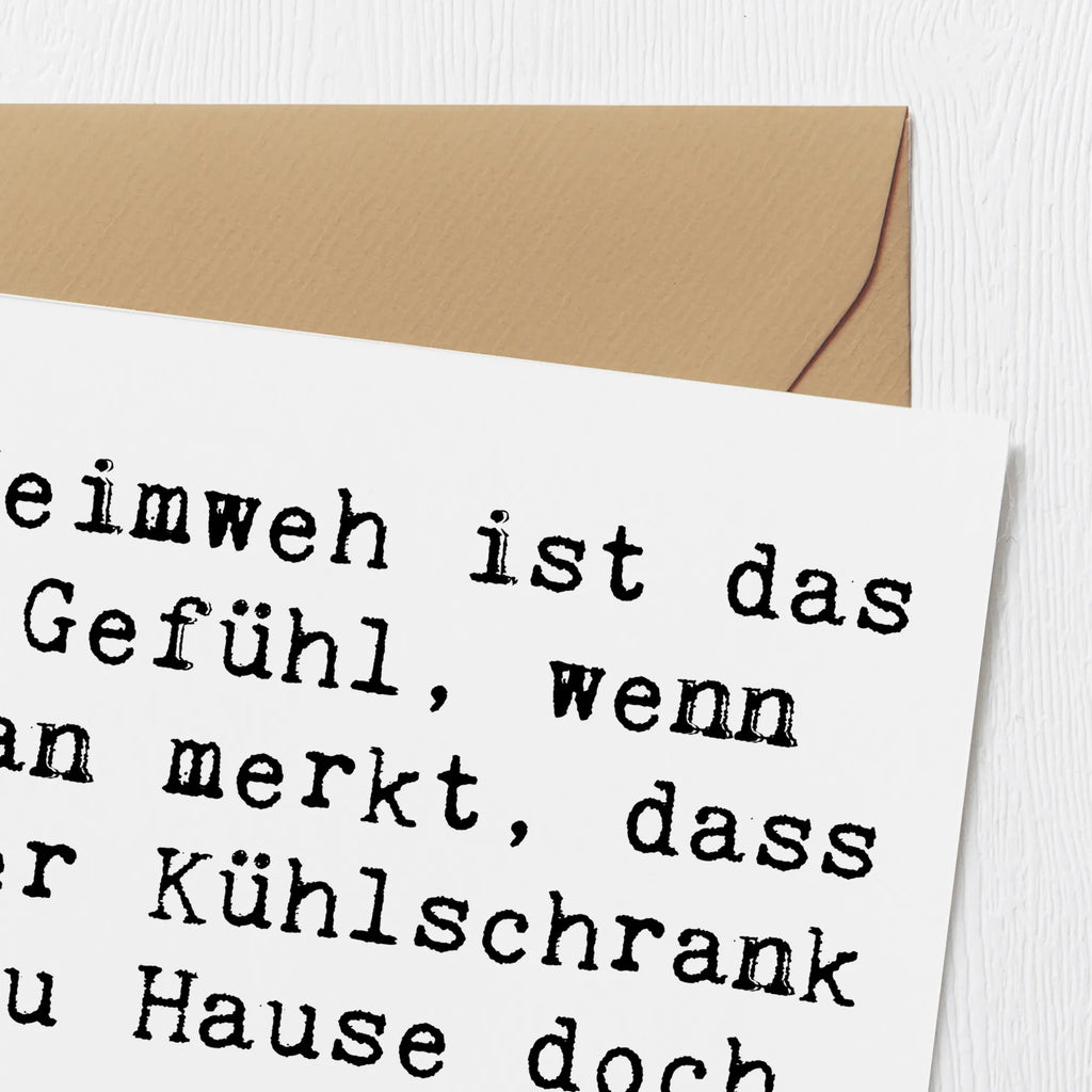 Deluxe Karte Spruch Heimweh Kühlschrank Karte, Geburtstagskarte, Klappkarte, Glückwunschkarte, Einladungskarte, Hochzeitskarte, Grußkarte, Hochwertige Grußkarte, Hochwertige Klappkarte, sprüche, zitate, spruch kollektion, inspiration, motivation, lebensweisheiten, geschenkideen, wanddeko, wohnaccessoires, sprüche sammlung, schöne sprüche, glück, liebe, freude, lächeln, alltag verschönern, nachhaltige geschenke, dekoration, kreativ, einzigartig, shopify, mr and mrs panda