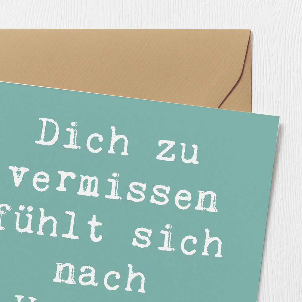 Deluxe Karte Spruch Heimweh Sehnsucht Klappkarte, Hochwertige Grußkarte, Hochwertige Klappkarte, Hochzeitskarte, Einladungskarte, Geburtstagskarte, Karte, Grußkarte, Glückwunschkarte