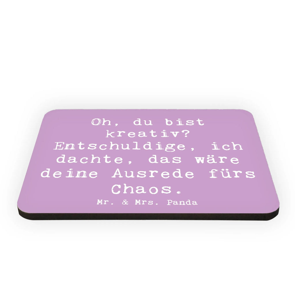 Magnet Saying Oh, du bist kreativ? Entschuldige, ich dachte, das wäre deine Ausrede fürs Chaos. Motivmagnete, Souvenir Magnet, Kühlschrankmagnet, Dekomagnet, Pinnwandmagnet, Notiz Magnet, Whiteboard Magnet, Kühlschrank Dekoration