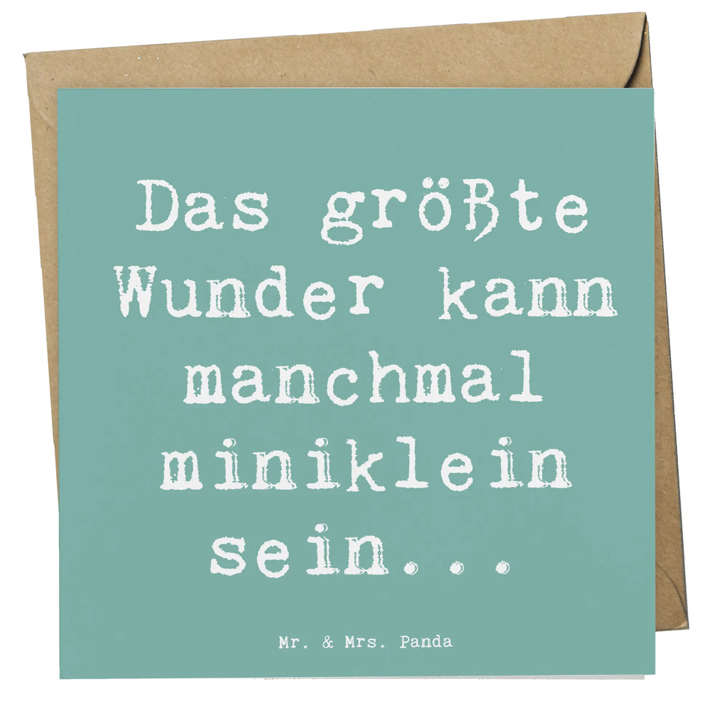 Deluxe Card Saying Das größte Wunder kann manchmal miniklein sein... weihnachtskarte, Dankeskarte, Grußkarte, Karte, Glückwunschkarte, Hochwertige Klappkarte, sprüche karten, Geschenkkarte, Einladungskarte, Geburtstagskarte, Gutscheinkarte, Hochwertige Grußkarte, Hochzeitskarte, abschiedskarte, quadratische karte, Klappkarte, lustige karten, geburtskarte, dekoration, sprüche, zitate, spruch kollektion, inspiration, motivation, lebensweisheiten, geschenkideen, wanddeko, wohnaccessoires, sprüche sammlung, schöne sprüche, glück, liebe, freude, lächeln, alltag verschönern, nachhaltige geschenke, kreativ, einzigartig, shopify, mr and mrs panda