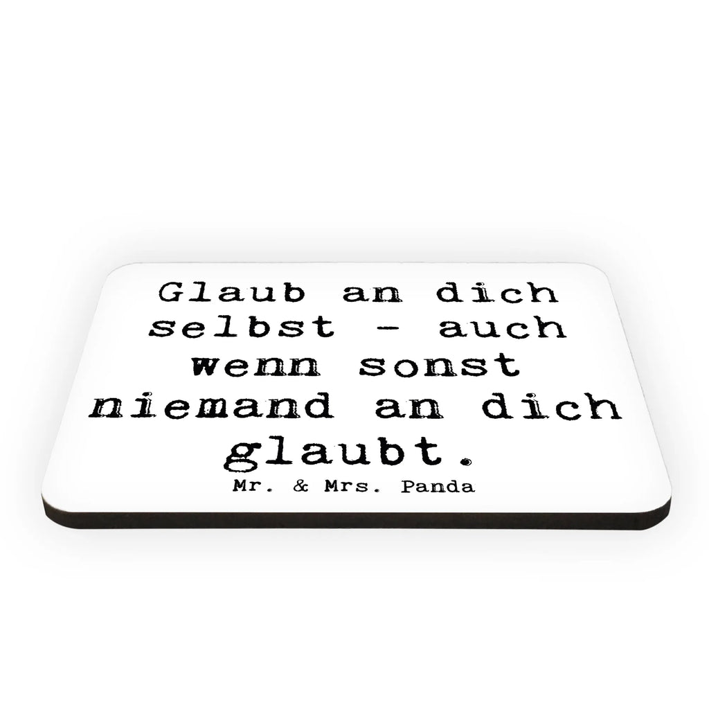 Magnet Spruch Glaube an dich selbst Motivmagnete, Dekomagnet, Kühlschrankmagnet, Kühlschrank Dekoration, Souvenir Magnet, Pinnwandmagnet, Whiteboard Magnet, Notiz Magnet