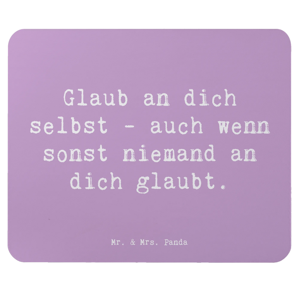 Mouse mat Saying Glaub an dich selbst - auch wenn sonst niemand an dich glaubt. Designer Mauspad, Einzigartiges Mauspad, Arbeitszimmer, Mousepad, Mausunterlage, PC Zubehör, Büroausstattung, Computer zubehör, Mauspad, Mauspad Büro