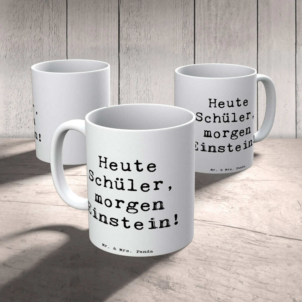 Mug Saying Heute Schüler, morgen Einstein! Keramiktasse, Porzellantasse, Tasse, Geschenktasse, Bürotasse, Tasse mit Zitaten, Tasse mit Motiven, Kaffeetasse, Teetasse