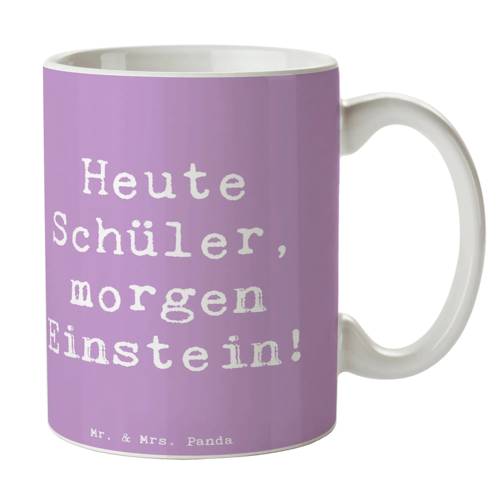 Mug Saying Heute Schüler, morgen Einstein! Keramiktasse, Porzellantasse, Tasse, Geschenktasse, Bürotasse, Tasse mit Zitaten, Tasse mit Motiven, Kaffeetasse, Teetasse