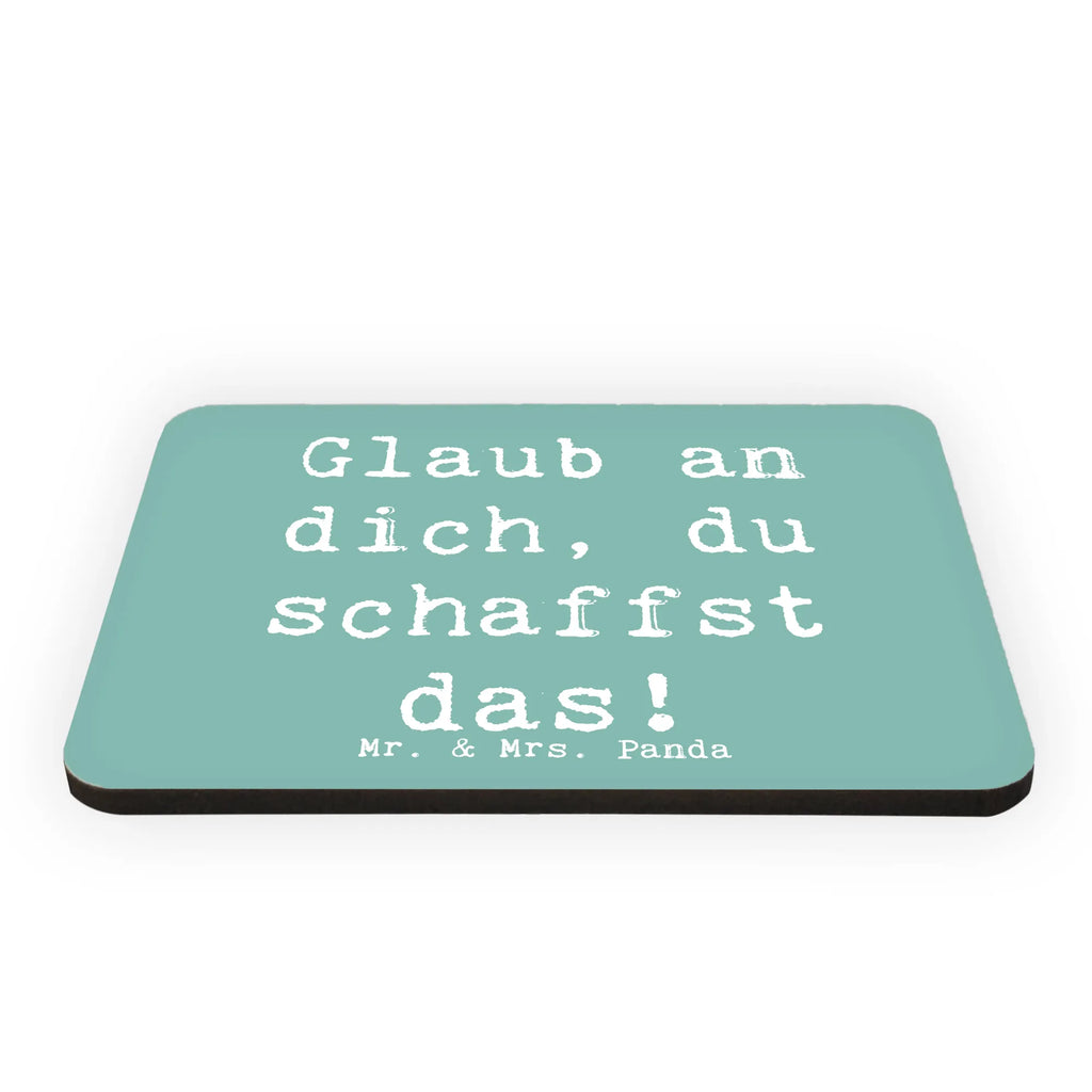 Magnet Saying Glaub an dich, du schaffst das! Notiz Magnet, Souvenir Magnet, Motivmagnete, Kühlschrank Dekoration, Pinnwandmagnet, Kühlschrankmagnet, Whiteboard Magnet, Dekomagnet