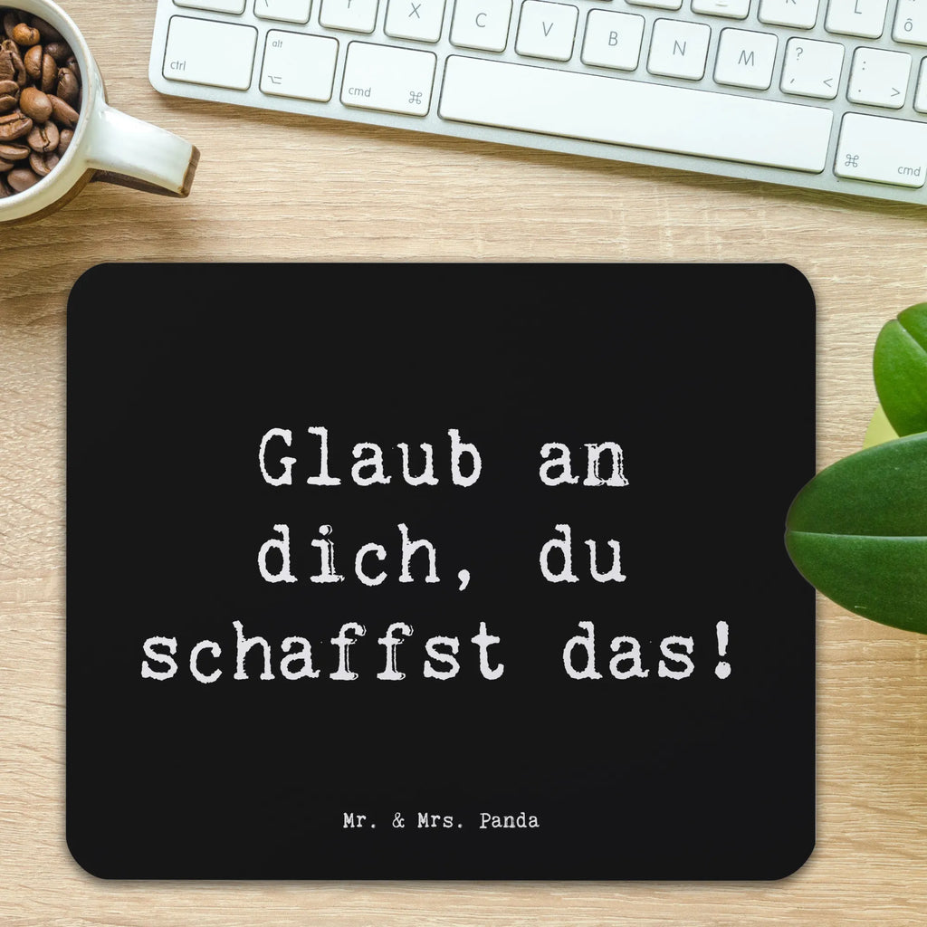 Mouse mat Saying Glaub an dich, du schaffst das! Mousepad, Designer Mauspad, Einzigartiges Mauspad, Büroausstattung, Computer zubehör, Mausunterlage, Mauspad, PC Zubehör, Mauspad Büro, Arbeitszimmer