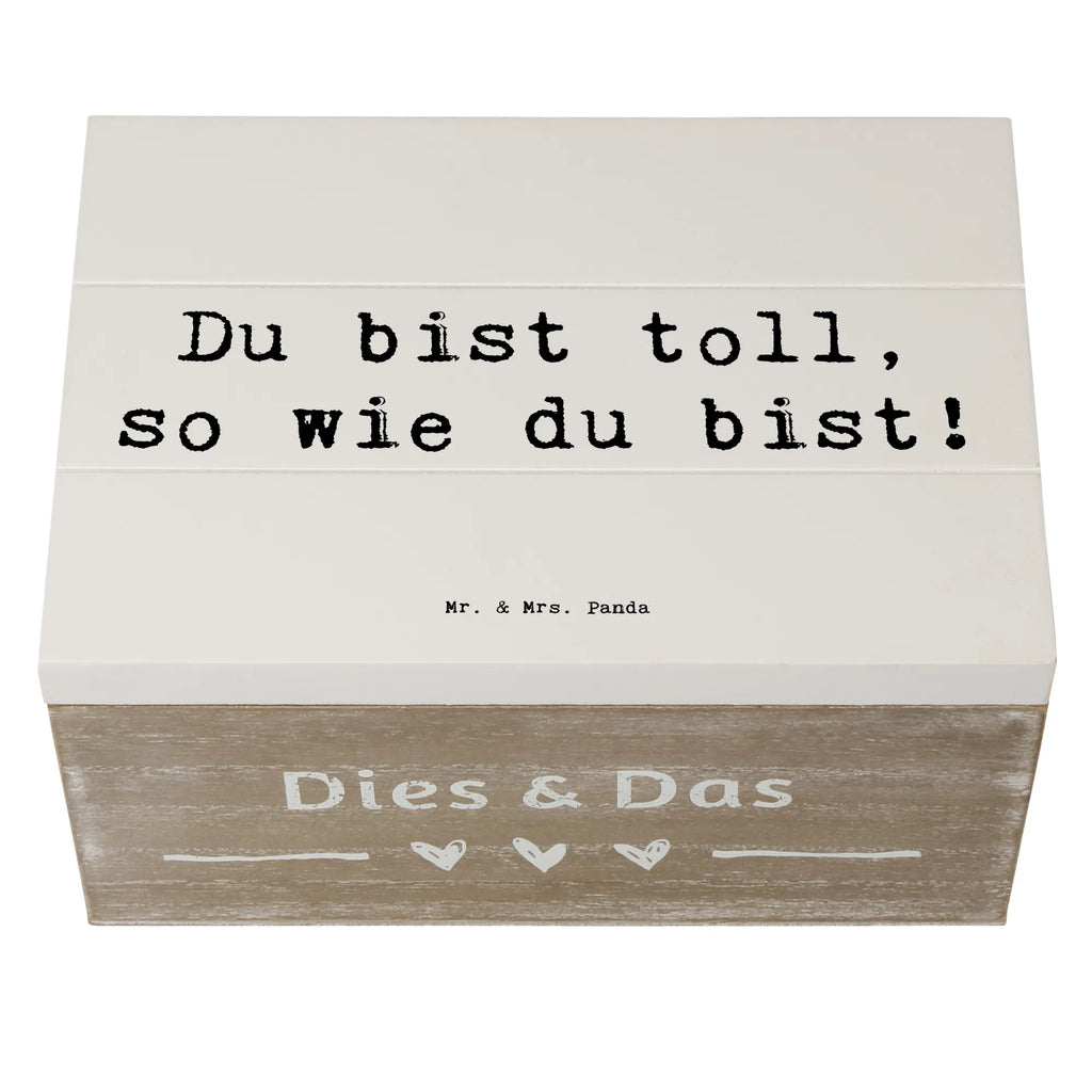 Wooden chest Saying Du bist toll, so wie du bist! Kiste, Dekokiste, Geschenkdose, Schatulle, Aufbewahrungsbox, Schatzkiste, Erinnerungskiste, Geschenkbox, Holzkiste, XXL, Truhe, Erinnerungsbox