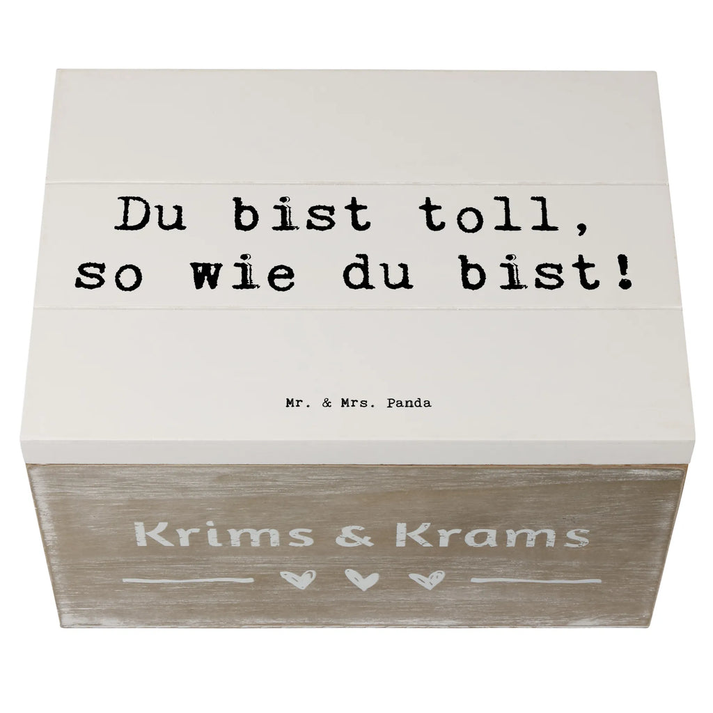 Wooden chest Saying Du bist toll, so wie du bist! Kiste, Dekokiste, Geschenkdose, Schatulle, Aufbewahrungsbox, Schatzkiste, Erinnerungskiste, Geschenkbox, Holzkiste, XXL, Truhe, Erinnerungsbox