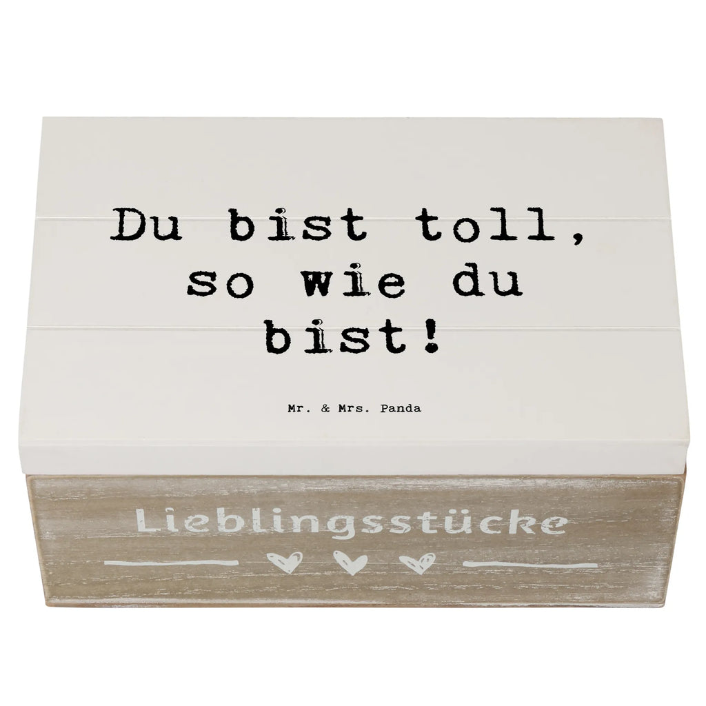 Wooden chest Saying Du bist toll, so wie du bist! Kiste, Dekokiste, Geschenkdose, Schatulle, Aufbewahrungsbox, Schatzkiste, Erinnerungskiste, Geschenkbox, Holzkiste, XXL, Truhe, Erinnerungsbox