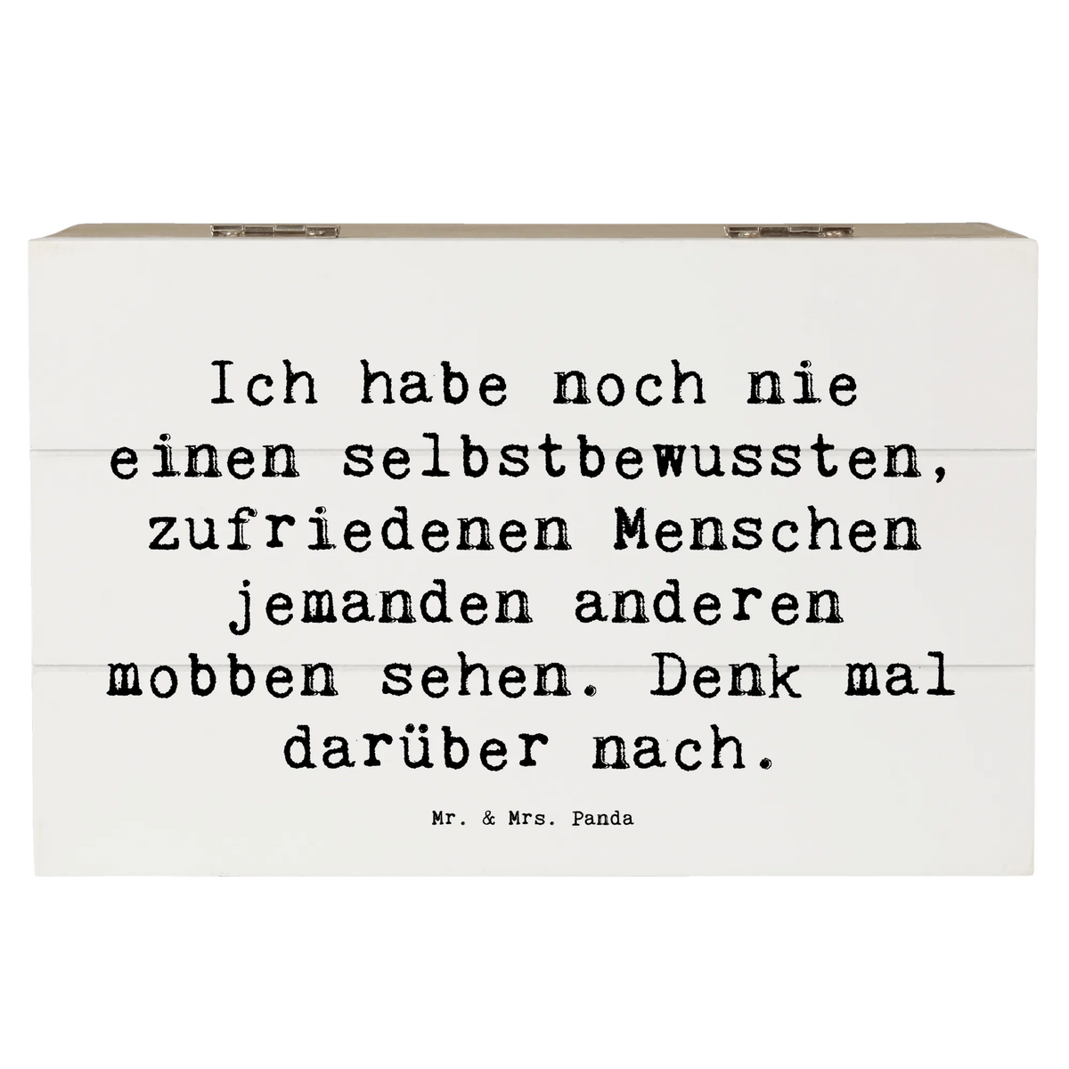 Skrzynia drewniana Przysłowie Ich habe noch nie einen selbstbewussten, zufriedenen Menschen jemanden anderen mobben sehen. Denk mal darüber nach. geschenkbox mit deckel, Aufbewahrungstruhe, schatzkiste holz, Erinnerungskiste, Geschenkbox, Holzbox mit Deckel, Schatulle, box holz, Holzkiste, schmuckbox, geschenkkiste, holzschachtel, Erinnerungsbox, Aufbewahrungskiste, Aufbewahrungsbox Holz, holzschatulle, Holzbox, kiste holz, Box aus Holz, aufbewahrungskiste mit deckel, Kiste, holzkästchen, Schatzkiste, Holztruhe, Kiste mit Deckel, fotobox, Holz Aufbewahrungsbox, schmuckkiste, schatztruhe, Truhe, truhe mit deckel, Holzkiste mit Deckel, Aufbewahrungsbox aus Holz, truhe holz, Box, fotokiste, erinnerungsbox holz, geschenkbox holz, schmucktruhe, wanddeko, Dekoration, sprüche, zitate, spruch kollektion, inspiration, motivation, lebensweisheiten, geschenkideen, wohnaccessoires, sprüche sammlung, schöne sprüche, glück, liebe, freude, Lächeln, alltag verschönern, nachhaltige geschenke, Kreativ, Einzigartig, shopify, mr and mrs panda