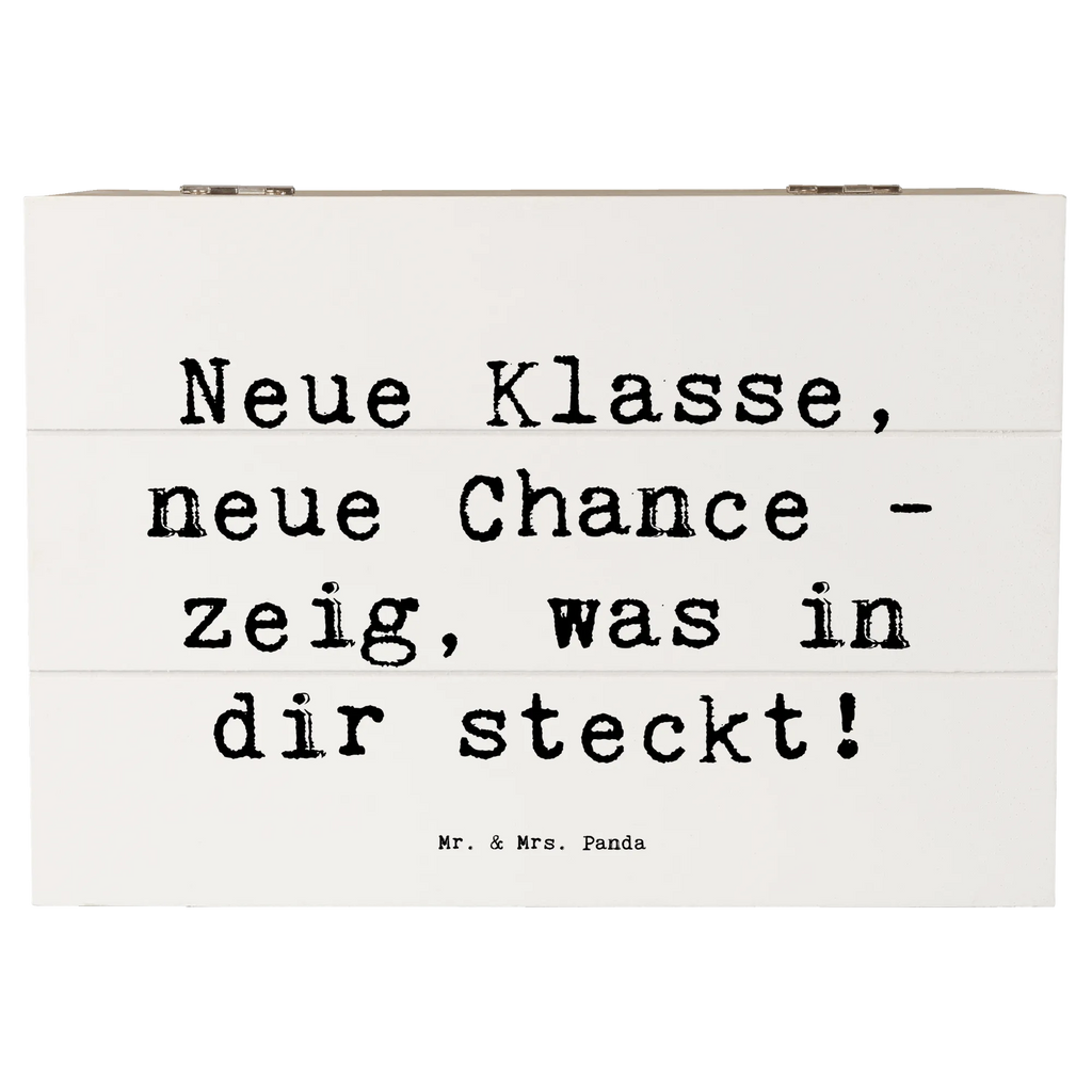 Wooden chest Saying Neue Klasse, neue Chance - zeig, was in dir steckt! Dekokiste, Aufbewahrungsbox, Geschenkdose, Erinnerungsbox, Geschenkbox, Erinnerungskiste, Holzkiste, Truhe, Kiste, XXL, Schatulle, Schatzkiste