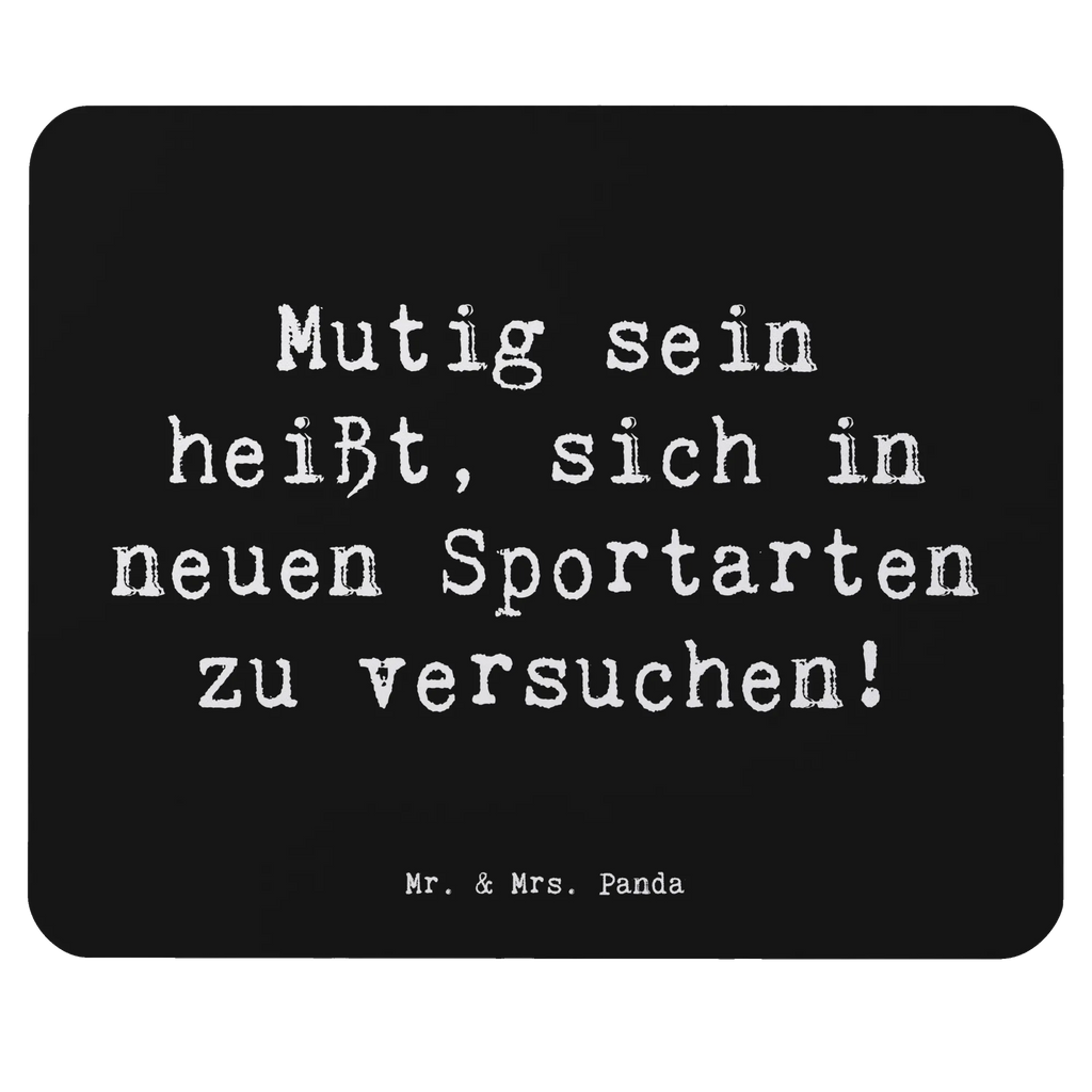 Mouse mat Saying Mutig sein heißt, sich in neuen Sportarten zu versuchen! Designer Mauspad, Computer zubehör, Mauspad, Büroausstattung, Arbeitszimmer, Mauspad Büro, Mousepad, Einzigartiges Mauspad, Mausunterlage, PC Zubehör