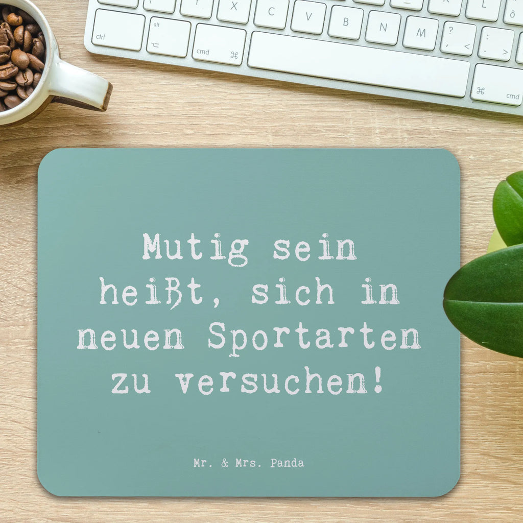 Mouse mat Saying Mutig sein heißt, sich in neuen Sportarten zu versuchen! Designer Mauspad, Computer zubehör, Mauspad, Büroausstattung, Arbeitszimmer, Mauspad Büro, Mousepad, Einzigartiges Mauspad, Mausunterlage, PC Zubehör