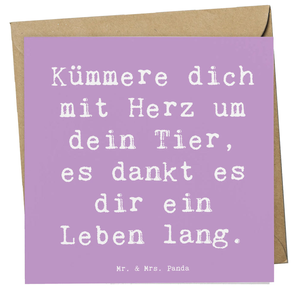 Deluxe Card Saying Kümmere dich mit Herz um dein Tier, es dankt es dir ein Leben lang. Hochwertige Klappkarte, Grußkarte, Klappkarte, Hochzeitskarte, Glückwunschkarte, Karte, Einladungskarte, Geburtstagskarte, Hochwertige Grußkarte