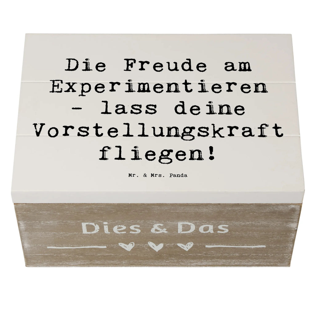 Wooden chest Saying Die Freude am Experimentieren - lass deine Vorstellungskraft fliegen! XXL, Schatulle, Erinnerungsbox, Geschenkbox, Aufbewahrungsbox, Dekokiste, Geschenkdose, Truhe, Kiste, Schatzkiste, Erinnerungskiste, Holzkiste