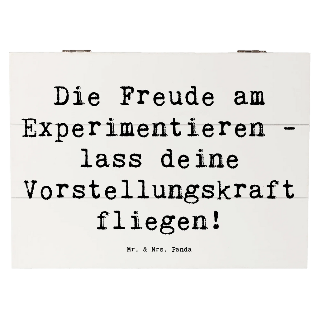 Wooden chest Saying Die Freude am Experimentieren - lass deine Vorstellungskraft fliegen! XXL, Schatulle, Erinnerungsbox, Geschenkbox, Aufbewahrungsbox, Dekokiste, Geschenkdose, Truhe, Kiste, Schatzkiste, Erinnerungskiste, Holzkiste