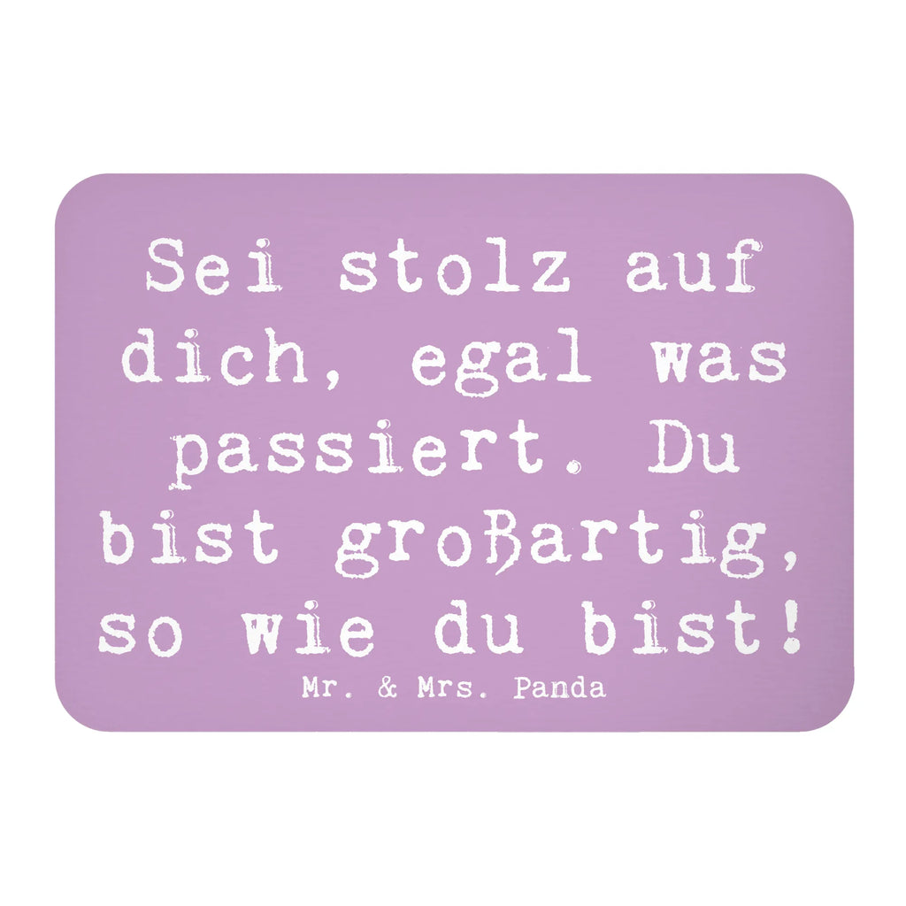 Magnet Saying Sei stolz auf dich, egal was passiert. Du bist großartig, so wie du bist! Motivmagnete, Kühlschrank Dekoration, Kühlschrankmagnet, Notiz Magnet, Whiteboard Magnet, Dekomagnet, Pinnwandmagnet, Souvenir Magnet