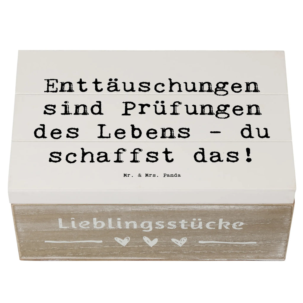 Wooden chest Saying Enttäuschungen sind Prüfungen des Lebens - du schaffst das! Schatzkiste, Geschenkdose, Dekokiste, Aufbewahrungsbox, Schatulle, Erinnerungsbox, Geschenkbox, Holzkiste, Truhe, Kiste, XXL, Erinnerungskiste